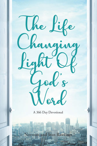 The Life Changing Light of God's Word
